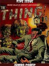 The Thing Five Issue Jumbo Comic