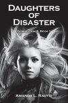 Daughters of Disaster