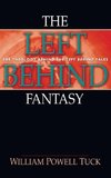 The Left Behind Fantasy