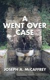A Went Over Case