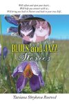 BLUES and JAZZ STORIES
