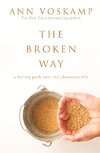 Voskamp, A: The Broken Way