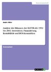 Analyse der Bilanzen der BAYER AG 1992 bis 2002. Investition, Finanzierung, Rentabilität und ROI-Kennzahlen