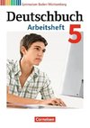 Deutschbuch Gymnasium Band 5: 9. Schuljahr - Baden-Württemberg - Arbeitsheft mit Lösungen