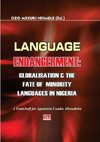 Language Endangerment. Globalisation and the Fate of Minority Languages in Nigeria