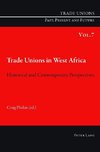 Trade Unions in West Africa
