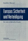 Europas Sicherheit und Verteidigung