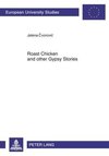 Roast Chicken and other Gypsy Stories