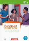 Pluspunkt Deutsch B1: Teilband 2 - Arbeitsbuch