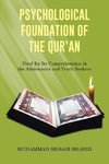 Psychological Foundation of the Qur'an I