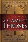 A Game of Thrones. 20th Anniversary Illustrated Edition