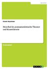 Mejerhol'ds postnaturalistische Theater- und Kunsttheorie