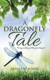 A Dragonfly Tale