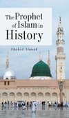 The Prophet of Islam in History