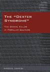 The 'Dexter Syndrome'
