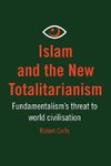 Islam and The New Totalitarianism