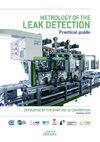 Metrology of the leak detection Practical guide