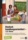 Deutsch handlungsorientiert - 1./2. Klasse