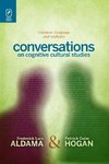 CONVERSATIONS ON COGNITIVE CUL