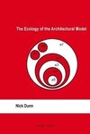 The Ecology of the Architectural Model