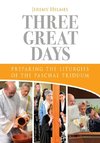 Three Great Days