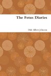 The Fetus Diaries