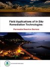 Field Applications of In Situ Remediation Technologies