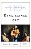 Historical Dictionary of Renaissance Art, Second Edition