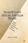 Inequality and African-American health
