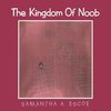 The Kingdom Of Noob