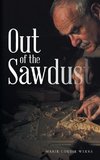 Out of the Sawdust