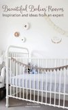Beautiful Babies' Rooms