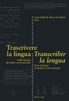 Trascrivere la lingua- Transcribir la lengua