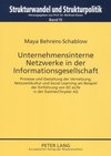 Unternehmensinterne Netzwerke in der Informationsgesellschaft