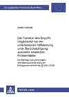 Die Funktion des Begriffs 'Unglücksfall' bei der unterlassenen Hilfeleistung unter Berücksichtigung spezieller inhaltlicher Problemfelder