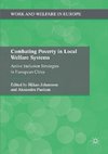 Combating Poverty in Local Welfare Systems