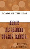 ROADS OF THE SEAS