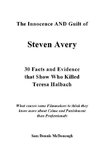 The Innocence and Guilt of Steven Avery