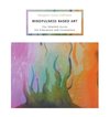 Mindfulness Based Art