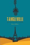 Tangleville
