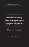 Twentieth Century Christian Responses to Religious Pluralism