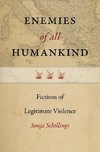 Enemies of All Humankind: Fictions of Legitimate Violence
