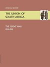 UNION OF SOUTH AFRICA AND THE GREAT WAR 1914-1918. OFFICIAL HISTORY