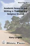 Longwe, H: Academic Research and Writing in Theology and Rel