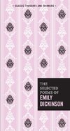 The Selected Poems of Emily Dickinson: Volume 6
