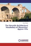 The Versatile Architectural Vocabulary of Maxentius' Appian Villa