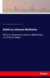 Briefe an Johanna Motherby