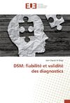 DSM: fiabilité et validité des diagnostics