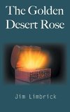 The Golden Desert Rose