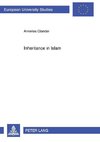 Inheritance in Islam: Women's Inheritance in Sana'a (Republic of Yemen). Law, Religion, and Reality